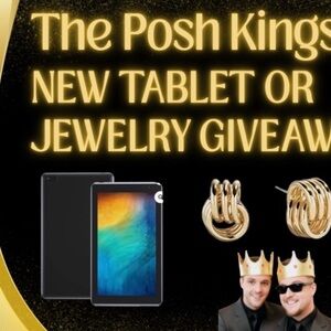 👑THEPOSHKINGS NEW ANDROID TABLET OR JEWELRY GIVEAWAY👑@theposhkings